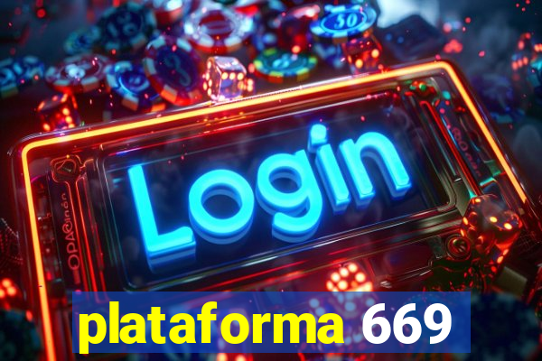 plataforma 669